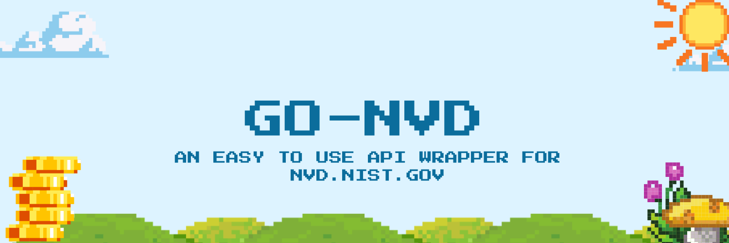 Featured image of post go-nvd - An Unoffical API Wrapper for nvd.nist.gov APIs